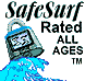 SafeSurf
Rated All Ages